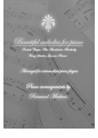 Beautiful melodies for piano - Volume 1 - Arranged for intermediate players